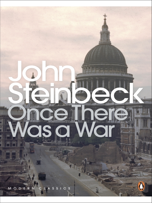 Title details for Once There Was a War by John Steinbeck - Available